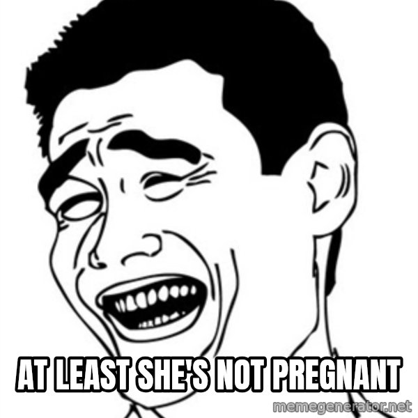 Yao Ming meme: At Least She's Not Pregnant