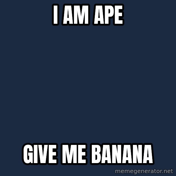 Katainen Perkele meme: I  am   ape / give     me    banana