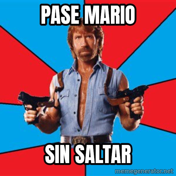 Chuck Norris  meme: pase mario / sin saltar