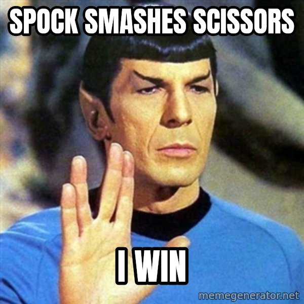 Spock meme: Spock Smashes Scissors / I Win