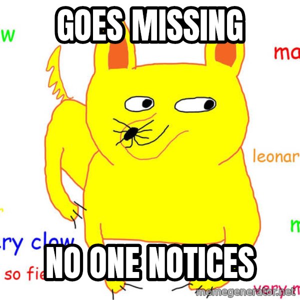 Forever Alone meme: goes missing / no one notices