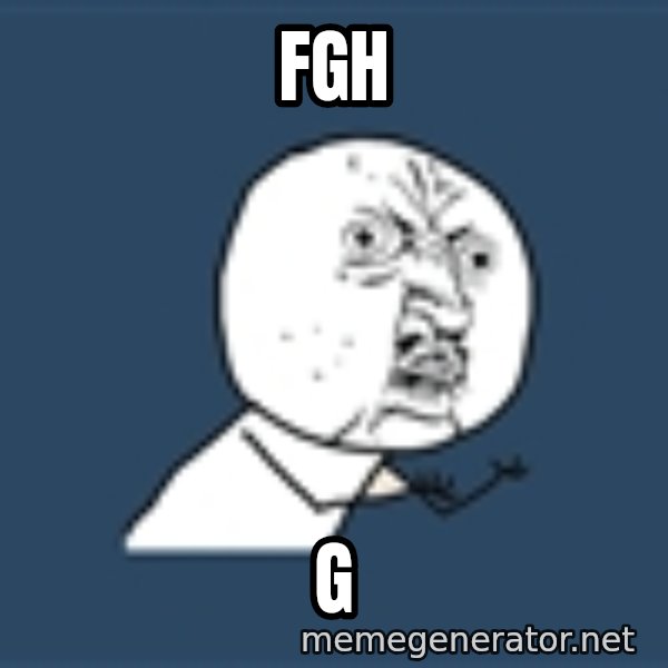 Instagram meme: fgh / g