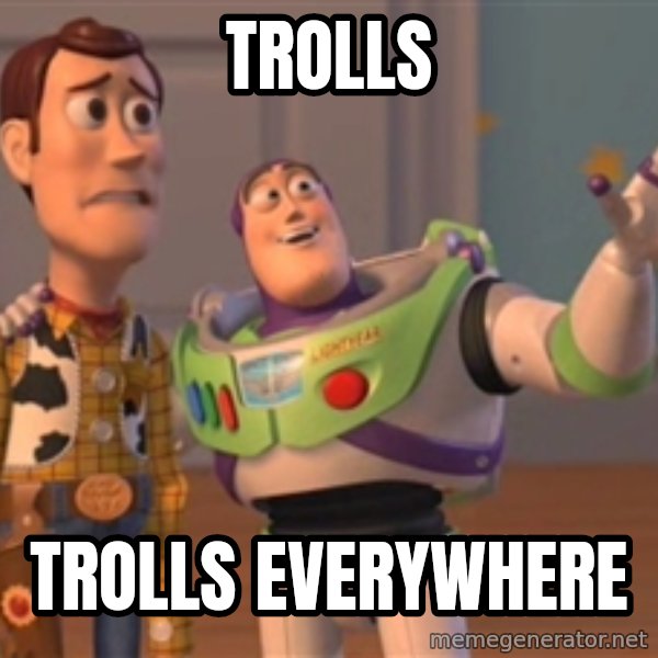 Tseverywhere meme: trolls / trolls everywhere