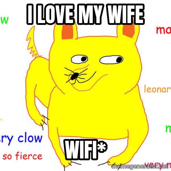Forever Alone meme: i love my wife / wifi*