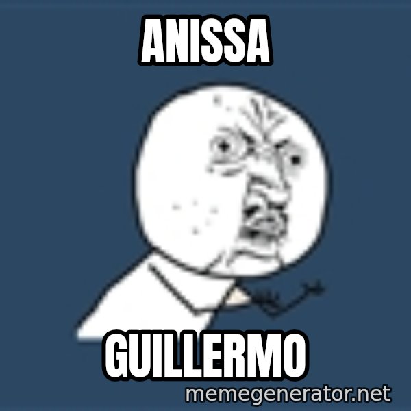Instagram meme: ANissa / Guillermo