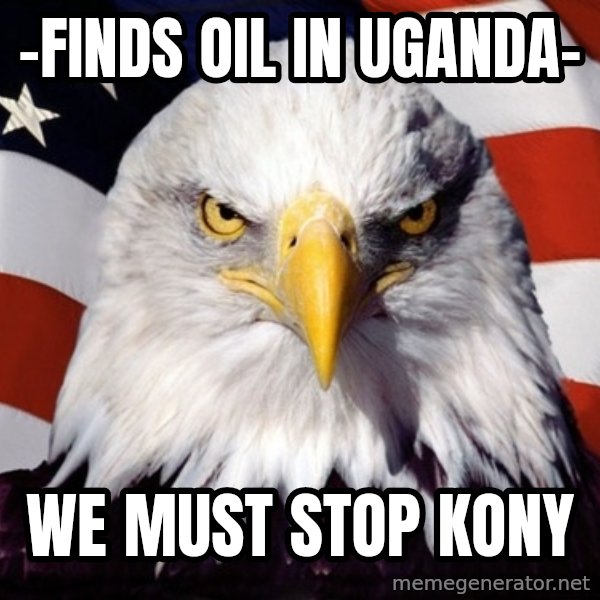 American Pride Eagle meme: -finds oil in uganda- / we must stop kony