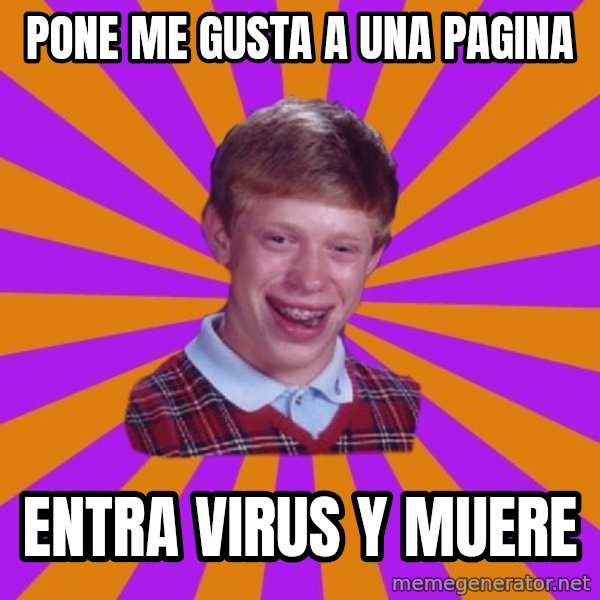 Unlucky Brian Strikes Again meme: Pone me gusta a una pagina / entra virus y muere