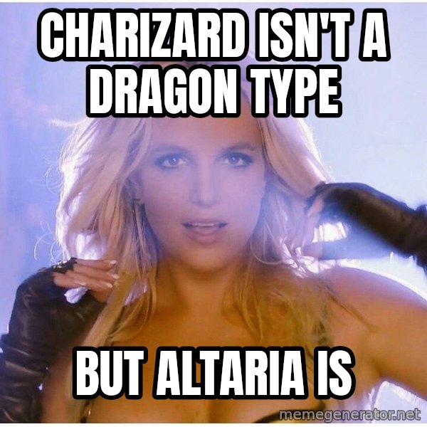 Professor Oak meme: charizard isn't a dragon type / but altaria is