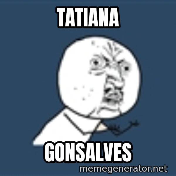 Instagram meme: tatiana / gonsalves