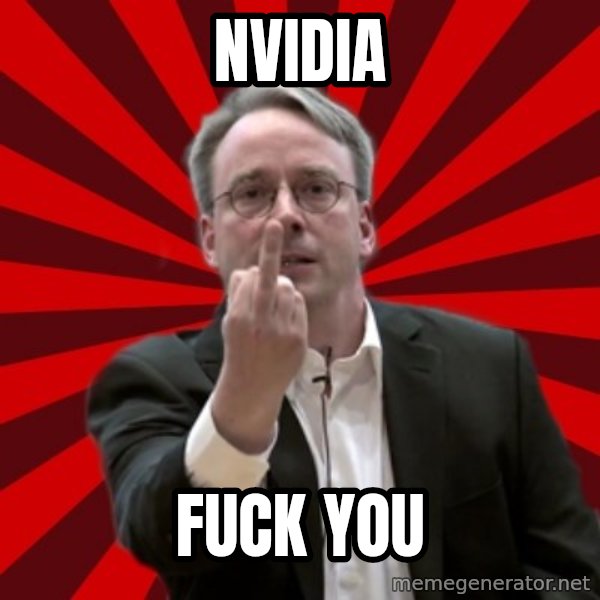 Angry Linus meme: Nvidia / FUCK YOU