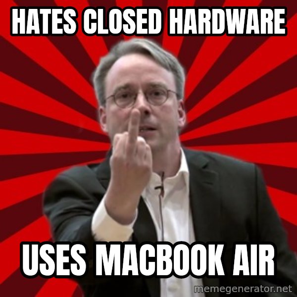 Angry Linus meme: Hates closed hardware / USES MACBOOK AIR