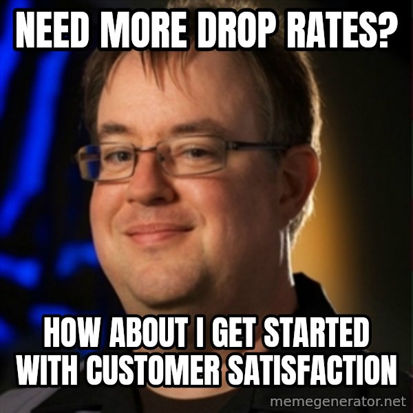 Jay Wilson Diablo 3 meme: Need more drop rates? / How about i get started with customer  satisfaction