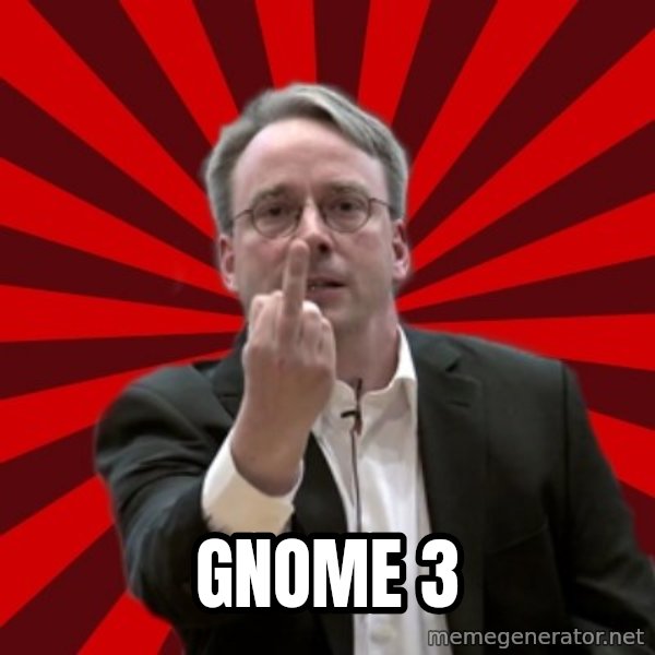 Angry Linus meme: Gnome 3