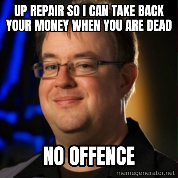 Jay Wilson Diablo 3 meme: up repair so i can take back your money when you are dead / no offence