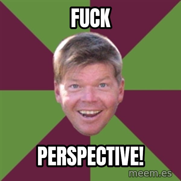 Rob Liefield meme: FUCK / PERSPECTIVE!