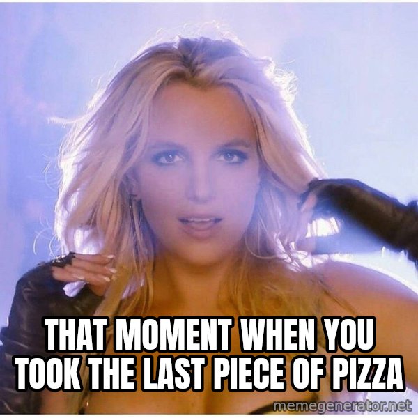 patrick star meme: THAT MOMENT WHEN YOU TOOK THE LAST PIECE OF PIZZA