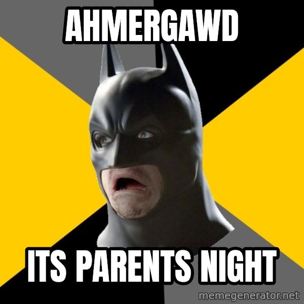 Bad Factman meme: AHMergawd / its parents night
