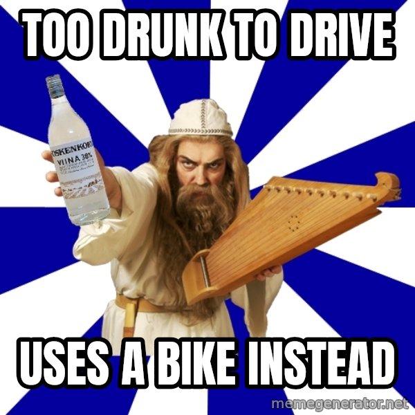 FinnishProblems meme: Too drunk to drive / uses a bike instead