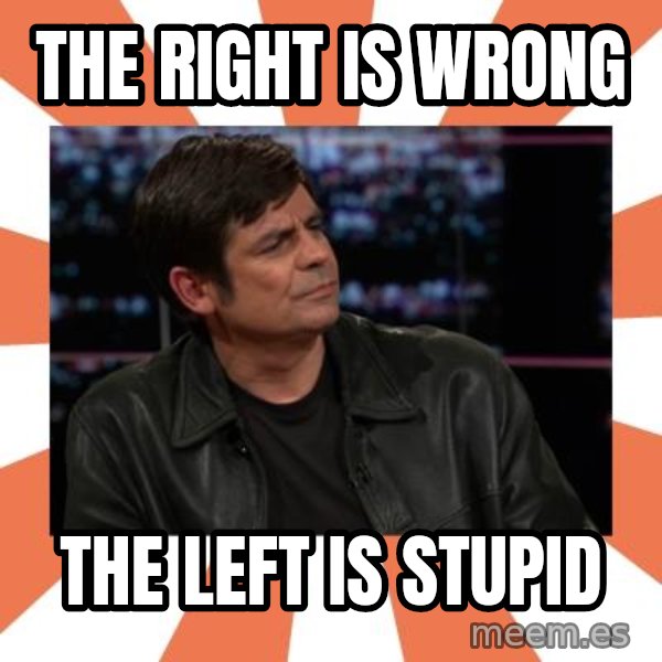 Gillespie Says No meme: the right is wrong / the left is stupid