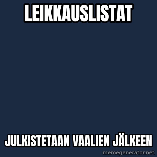 Katainen Perkele meme: leikkauslistat / julkistetaan      vaalien       jälkeen