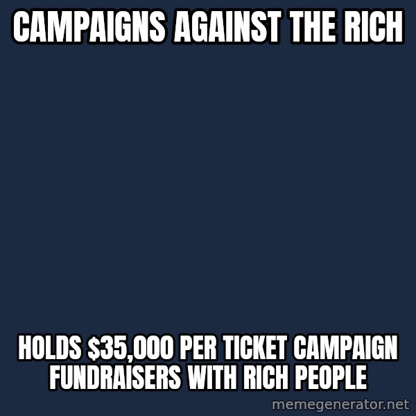 Obama meme: campaigns against the rich / holds $35,000 per ticket campaign fundraisers with rich people