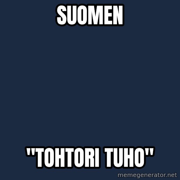Katainen Perkele meme: Suomen / "tohtori    tuho"