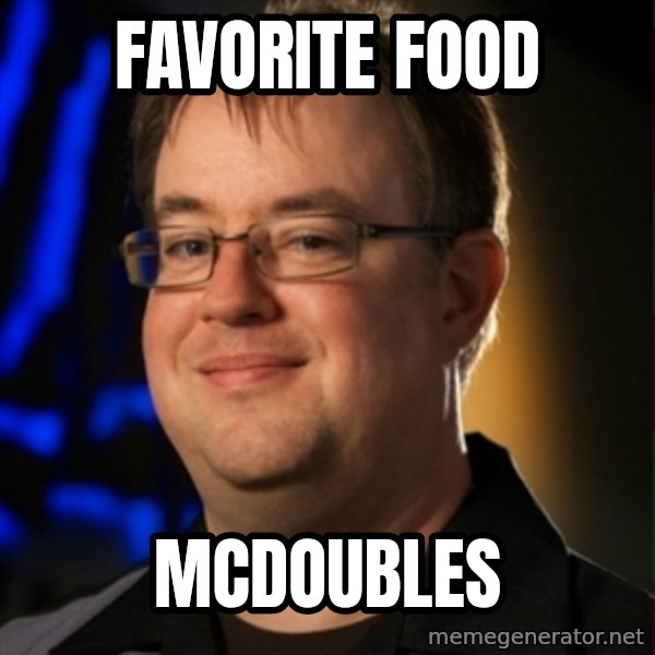 Jay Wilson Diablo 3 meme: Favorite food / Mcdoubles