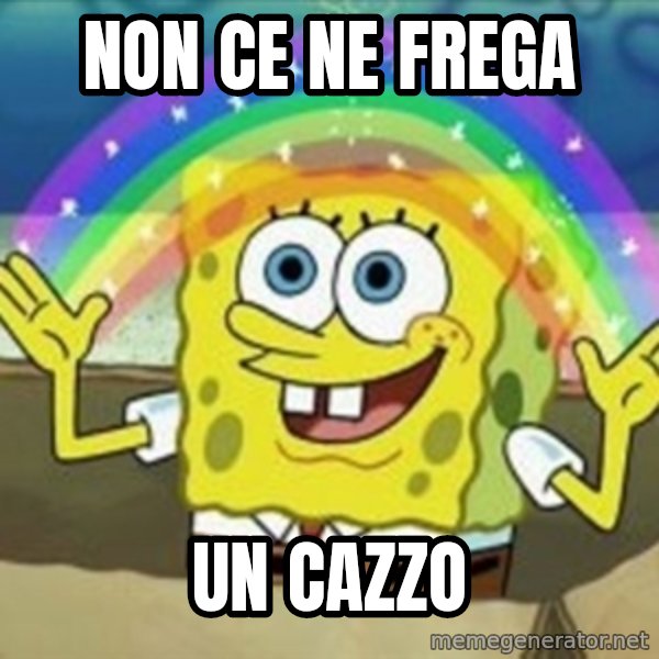Spongebob meme: non ce ne frega / un cazzo