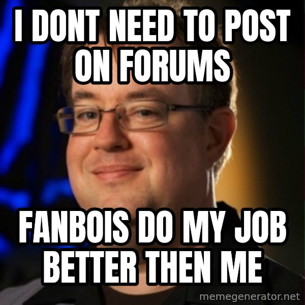 Jay Wilson Diablo 3 meme: I DONT NEED TO POST ON FORUMS / FANBOIS DO MY JOB BETTER THEN ME