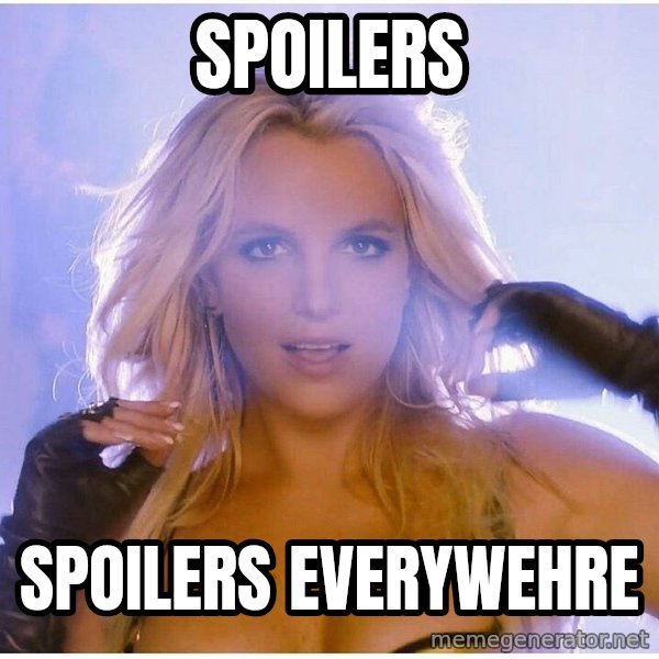 Consequences Toy Story meme: Spoilers / Spoilers everywehre