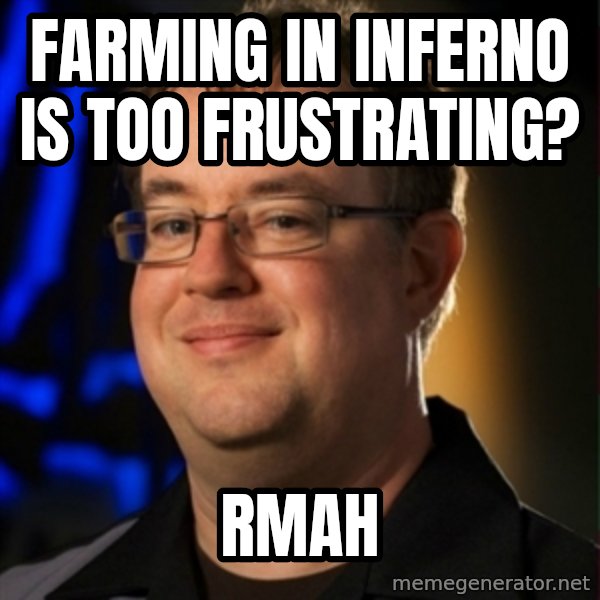 Jay Wilson Diablo 3 meme: FARMING IN INFERNO IS TOO FRUSTRATING? / rmah