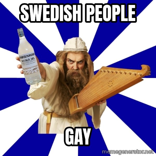 FinnishProblems meme: Swedish people / gay