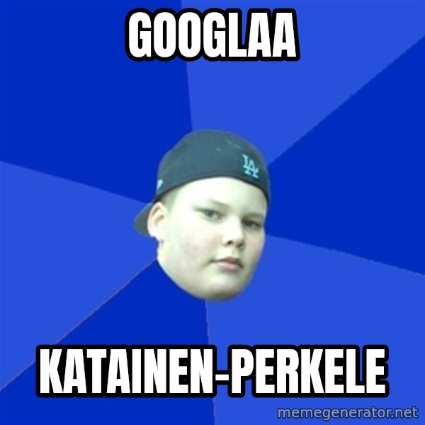 Jonnen Neuvo meme: googlaa / katainen-perkele