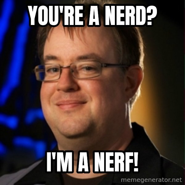 Jay Wilson Diablo 3 meme: you're a nerd? / i'm a nerf!