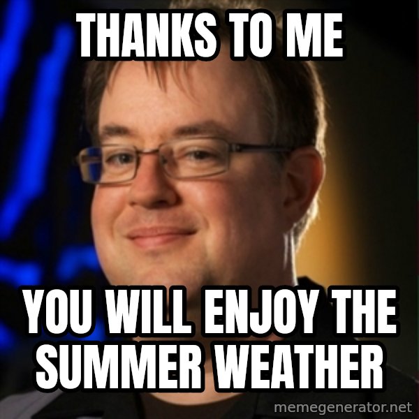Jay Wilson Diablo 3 meme: thanks to me / you will enjoy the summer weather