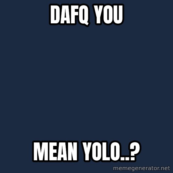 My Little Pony meme: Dafq you / mean YOlo..?