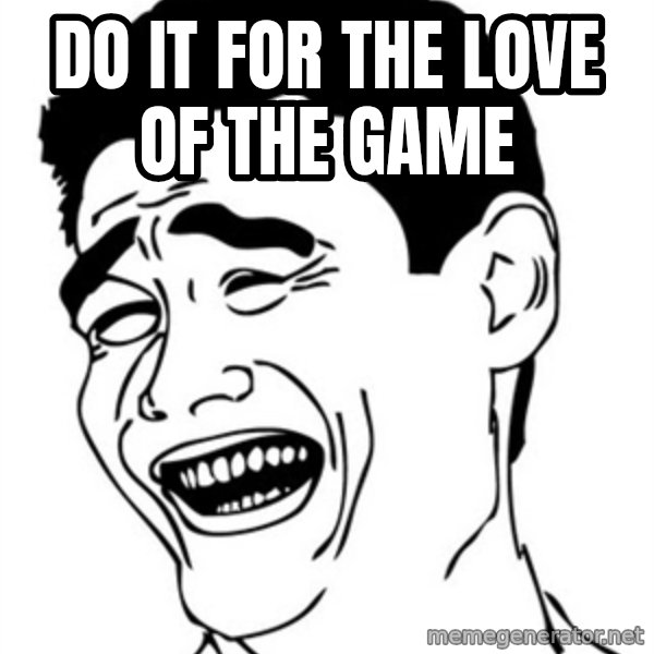 Yao Ming meme: Do it for the love of the game