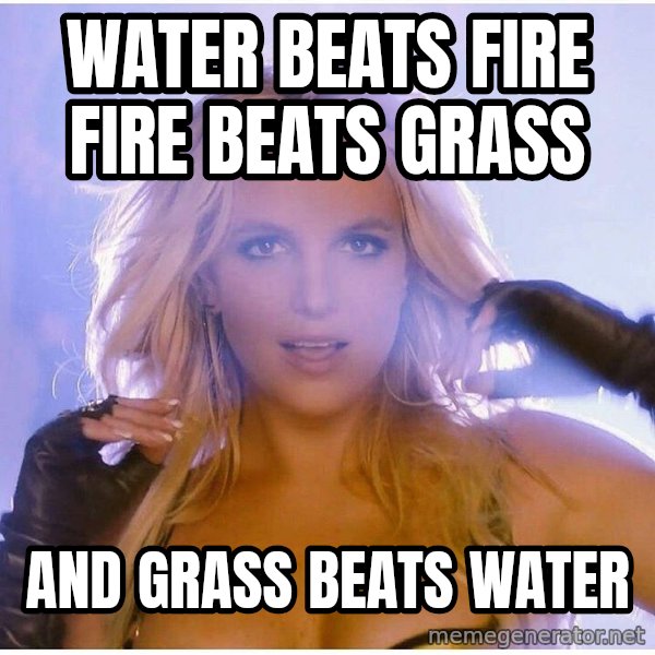 Professor Oak meme: water beats fire fire beats grass / and grass beats water