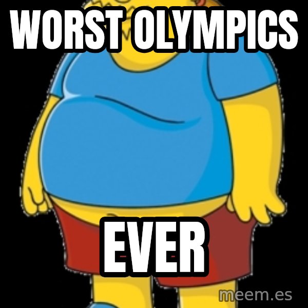 comic book guy meme: Worst OLYmpics / EVER
