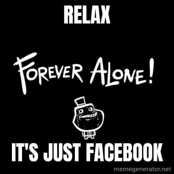 Chill Out Lemur meme: relax / it's just facebook