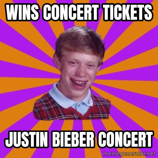 Unlucky Brian Strikes Again meme: wins concert tickets / justin bieber concert