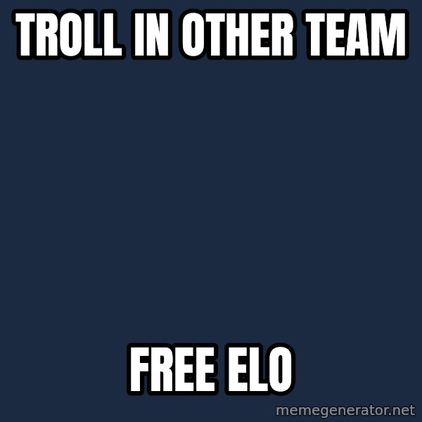 Spongebob meme: troll in other team / free elo
