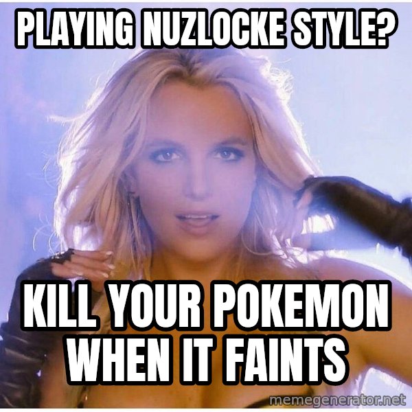 Professor Oak meme: Playing nuzlocke style? / Kill your pokemon when it faints