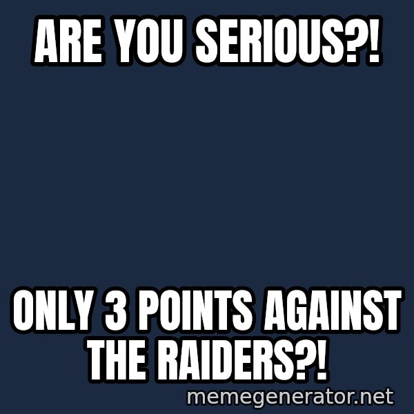 Surprised Philip Rivers meme: are you serious?! / only 3 points against the raiders?!