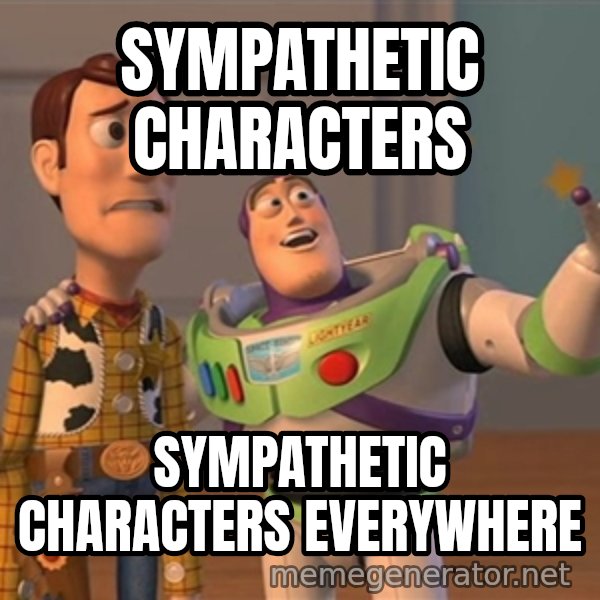 Anonymous, Anonymous Everywhere meme: Sympathetic characters / sympathetic characters everywhere