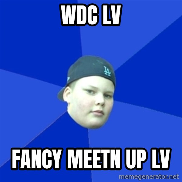 Jonnen Neuvo meme: WDC LV / FANCY MEETN UP LV