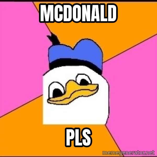 Uncle Dolan meme: Mcdonald / pls