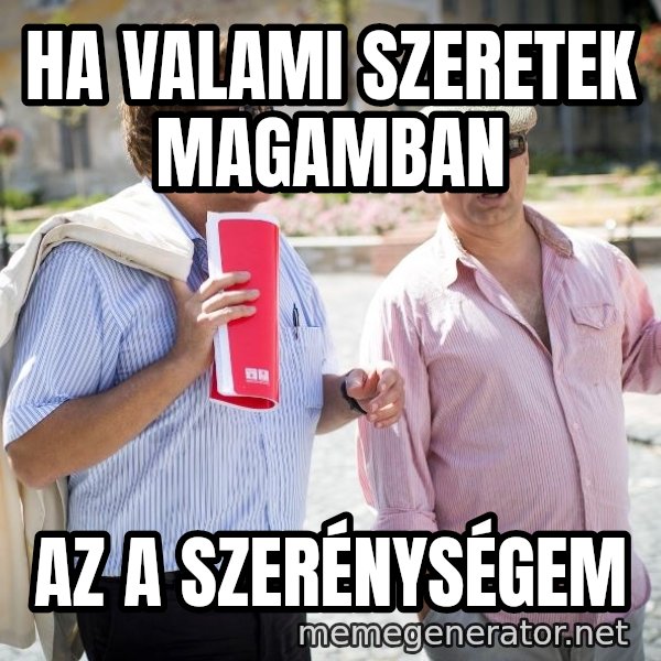 Donorban meme: Ha valami szeretek magamban / az a szerénységem
