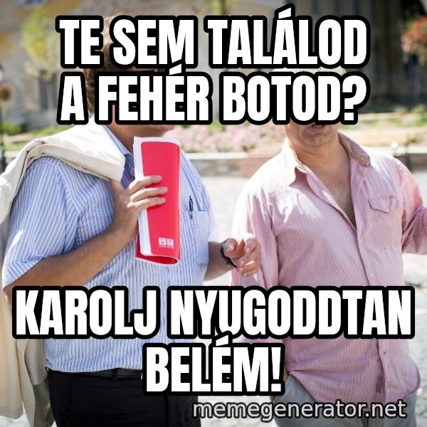 Donorban meme: te sem találod a fehér botod? / karolj nyugoddtan belém!