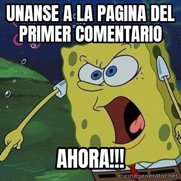 Spongebob Rage meme: unanse a la pagina del primer comentario / ahora!!!